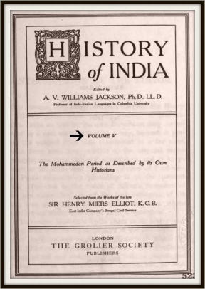 History of India by Sir Henry Miers Elliot, Stanley Lane-Poole, A V W Jackson